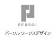 PERSOL WORKS DESIGN CO., LTD.